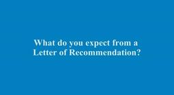 What the University is looking for in a recommendation letter